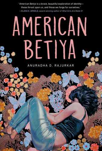 Best Asian YA Books - American Betiya
