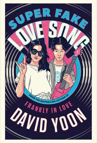 Best Asian YA Books - Super Fake Love Song