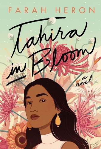 Best Asian YA Books - Tahira in Bloom - Farah Heron

