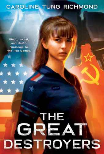 Best Asian YA Books - The Great Destroyers - Caroline Tung Richmond
